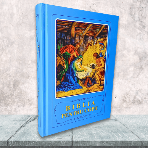 Biblia pentru copii prima carte care conteaza cu adevarat